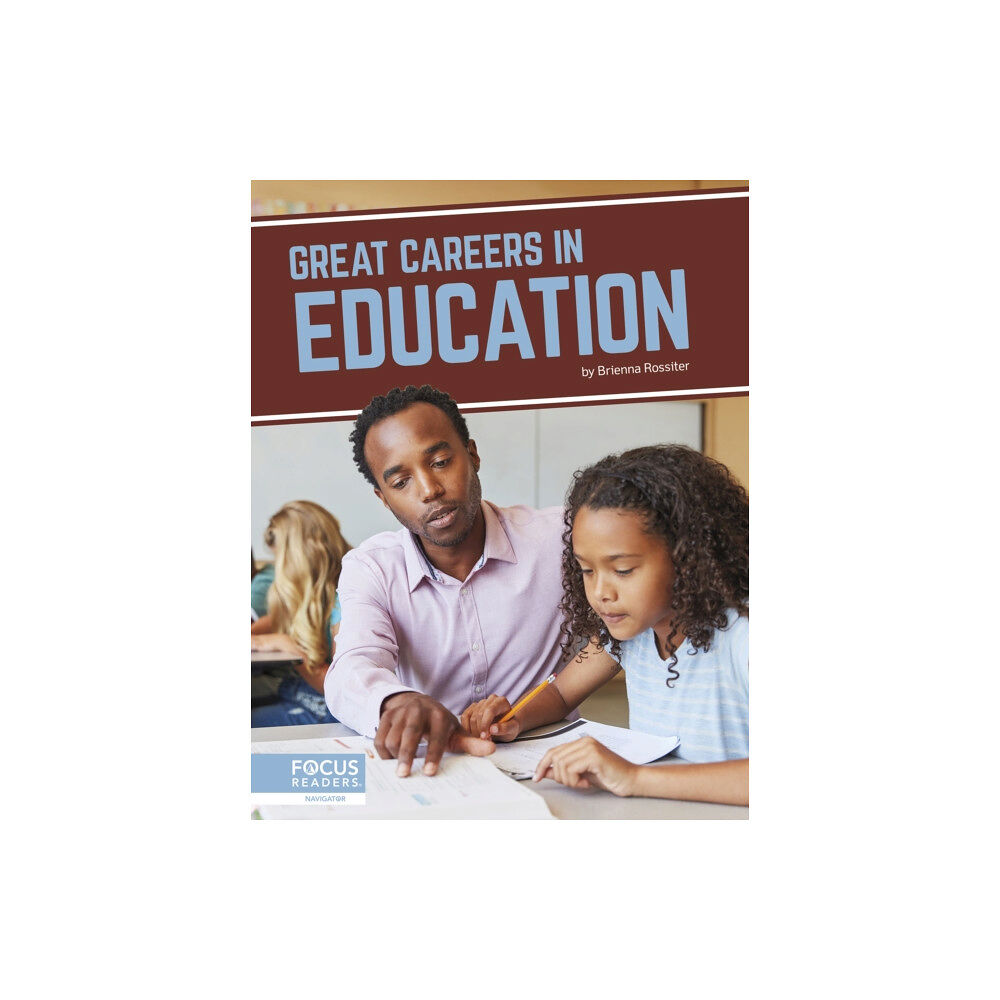 North Star Editions Great Careers in Education (häftad, eng)