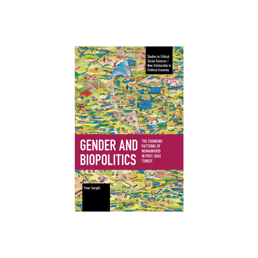 Haymarket Books Gender and Biopolitics (häftad, eng)