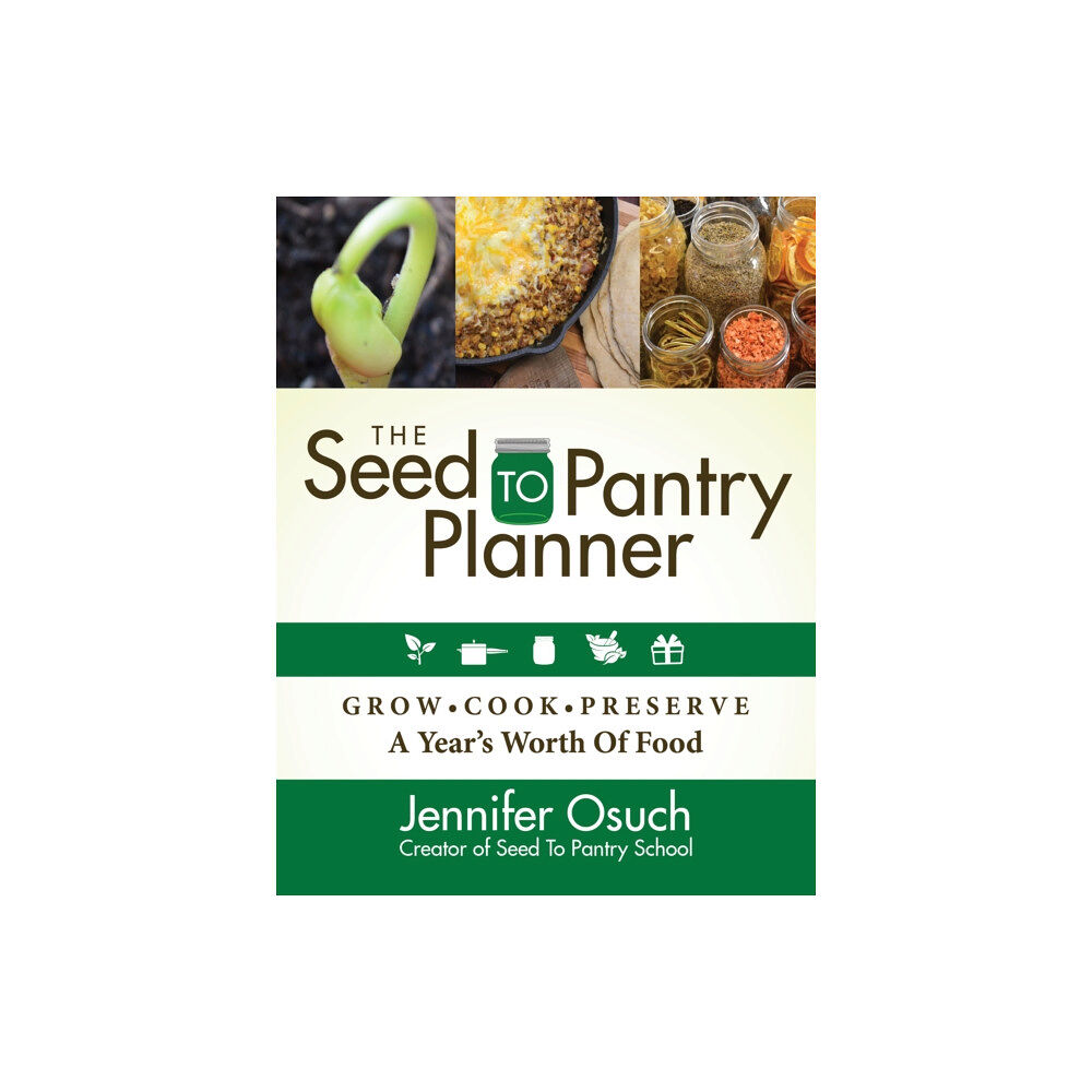 Morgan James Publishing llc The SEED To PANTRY Planner (häftad, eng)