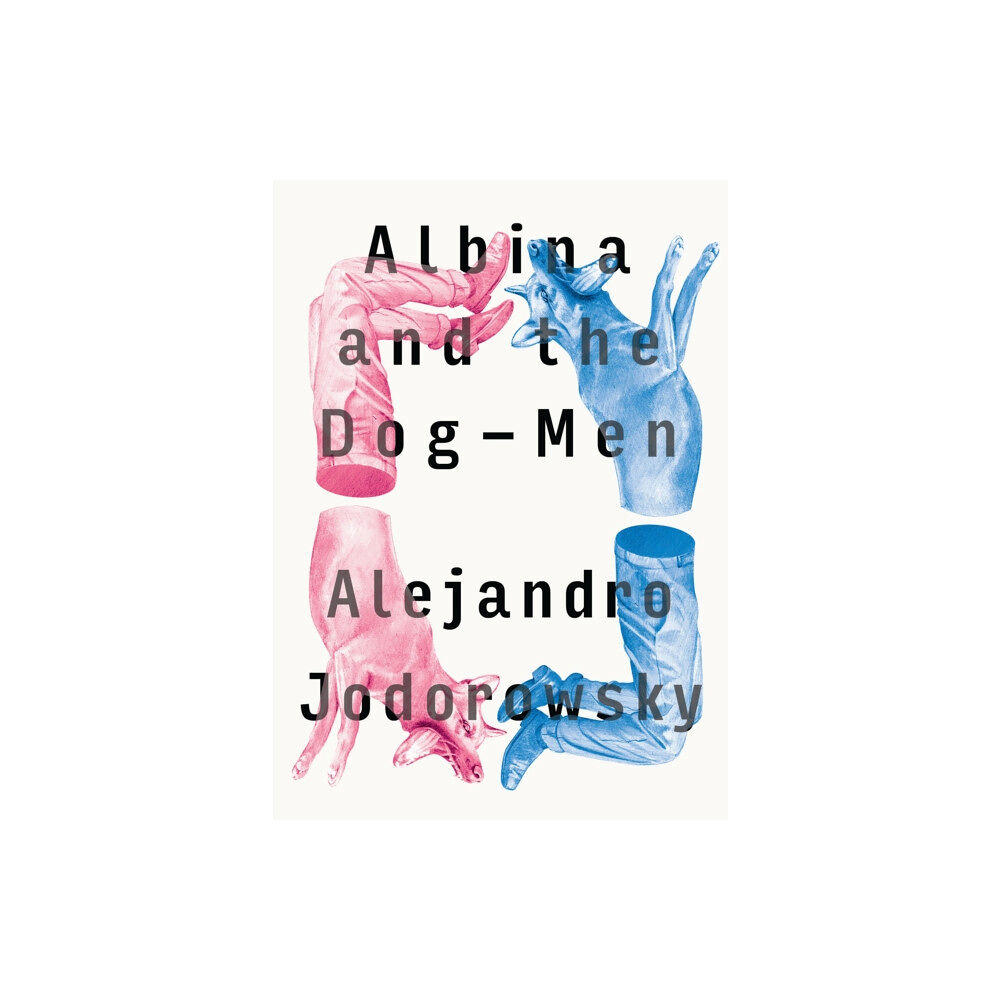 Restless Books Albina And The Dog-men (häftad, eng)