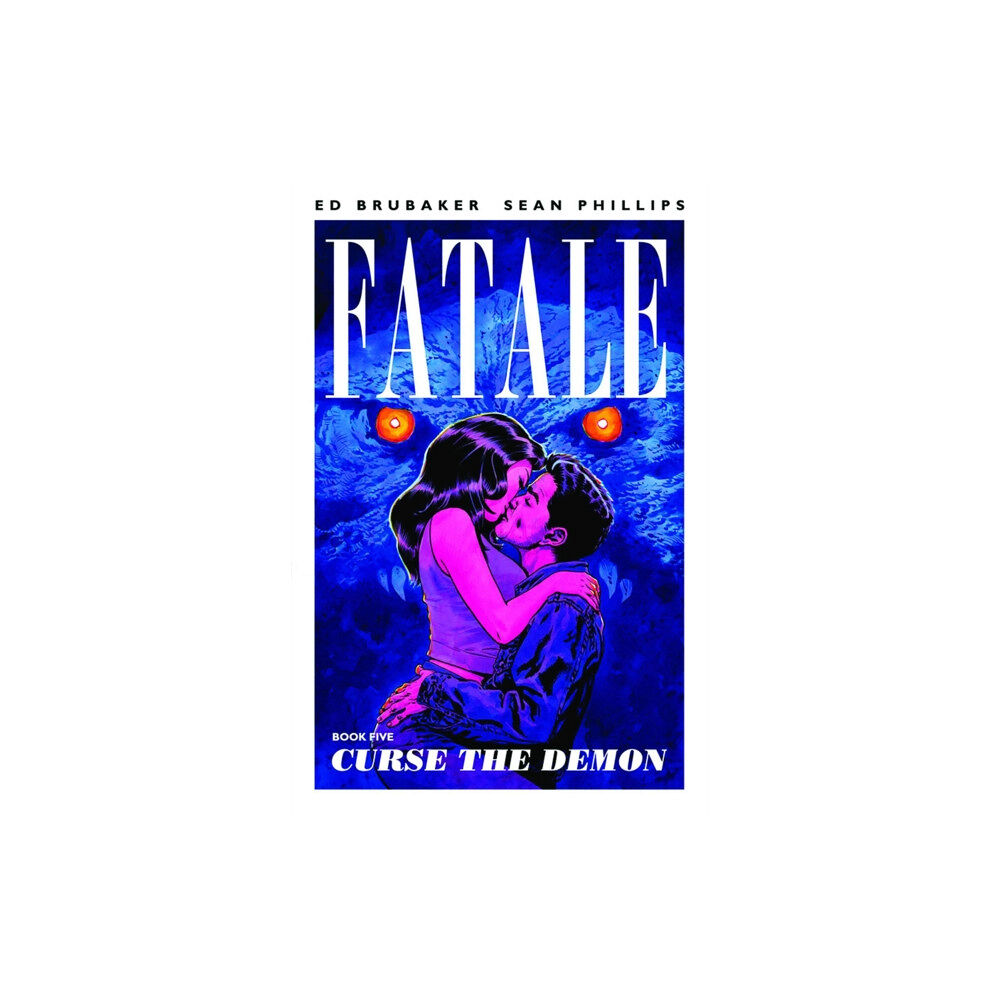 Image Comics Fatale Volume 5: Curse the Demon (häftad, eng)