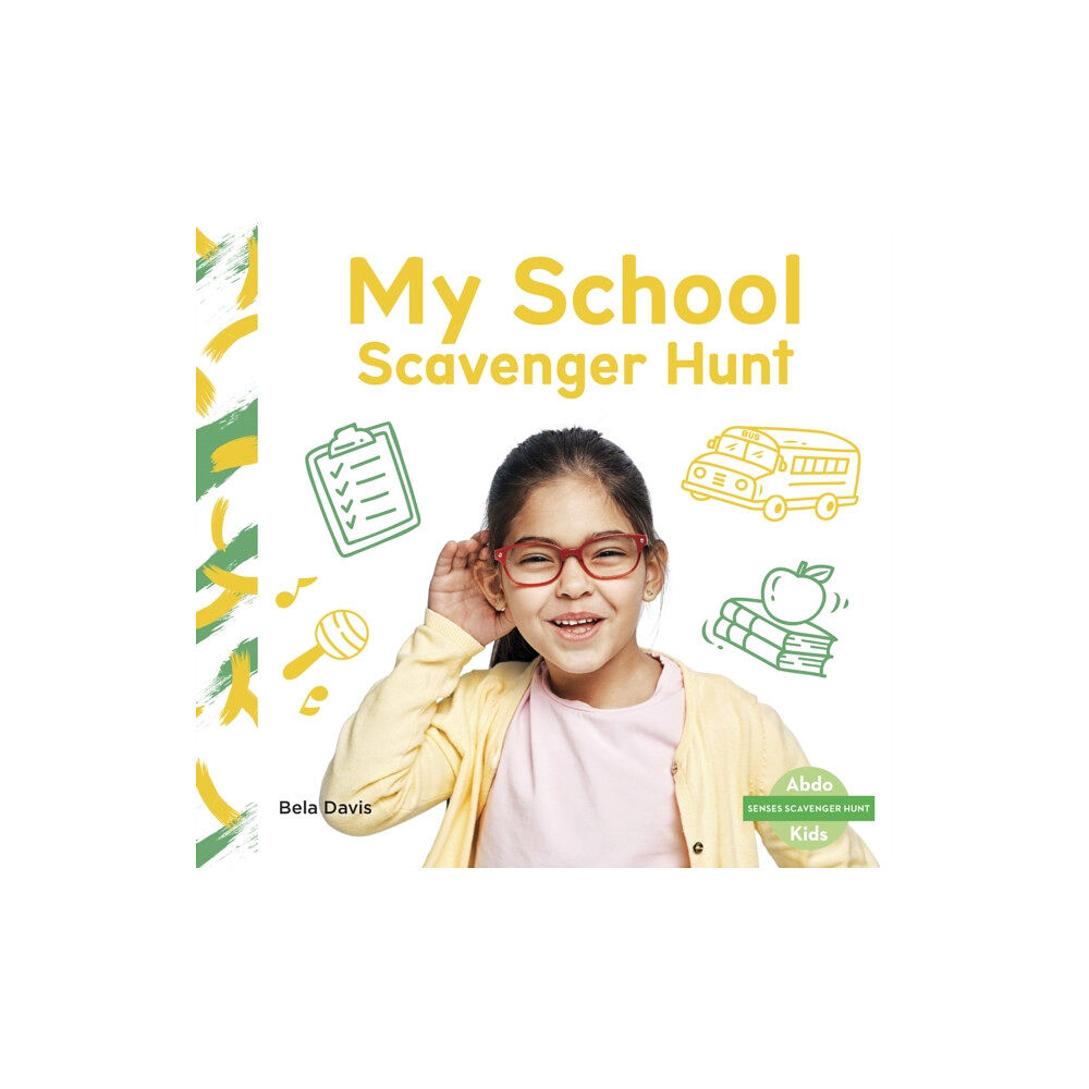 North Star Editions Senses Scavenger Hunt: My School Scavenger Hunt (häftad, eng)