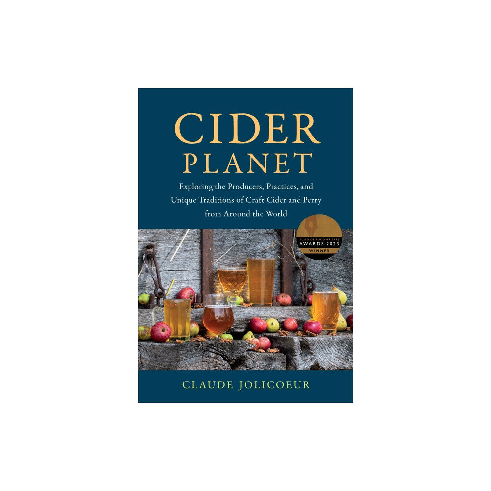 Chelsea Green Publishing Co Cider Planet (inbunden, eng)