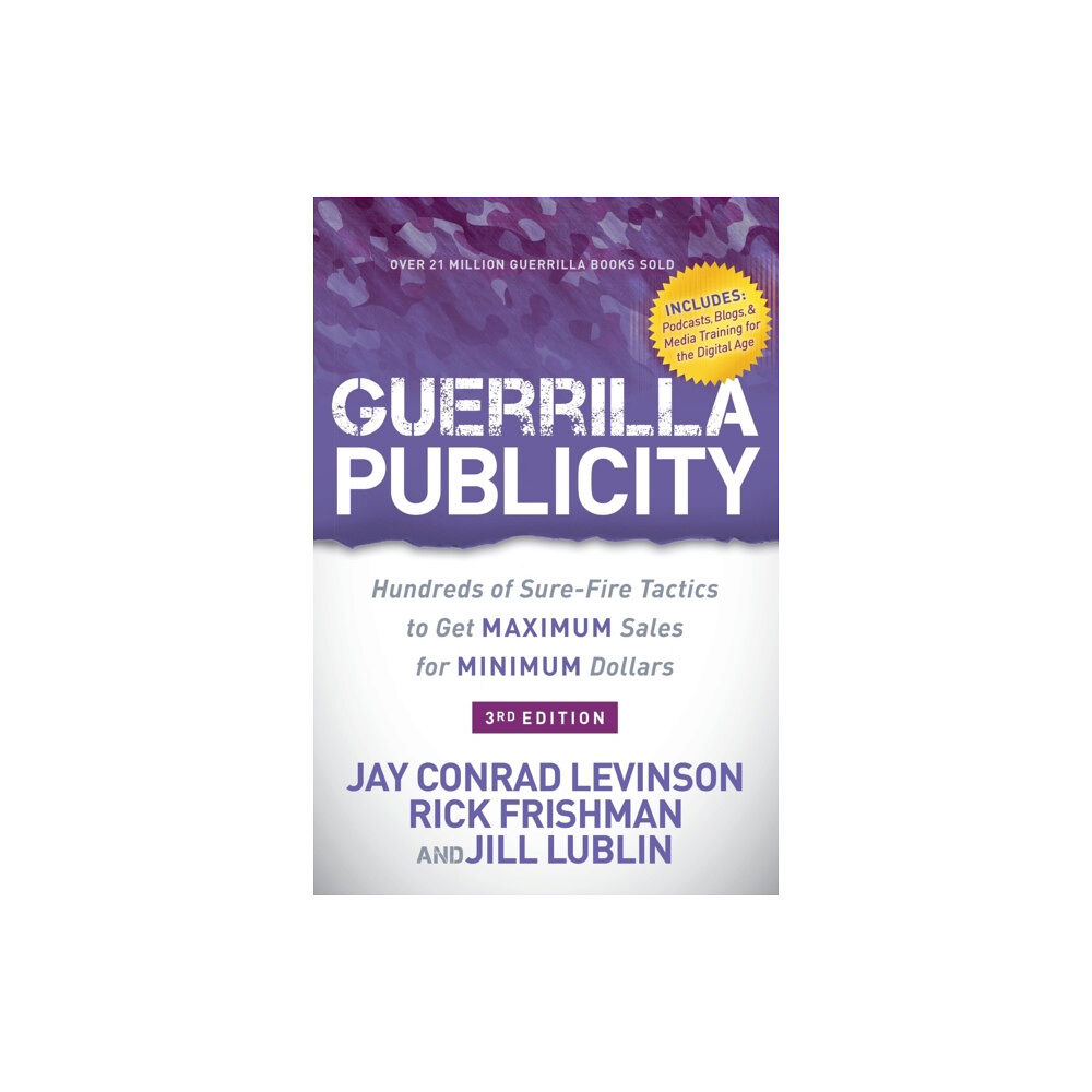 Morgan James Publishing llc Guerrilla Publicity (häftad, eng)