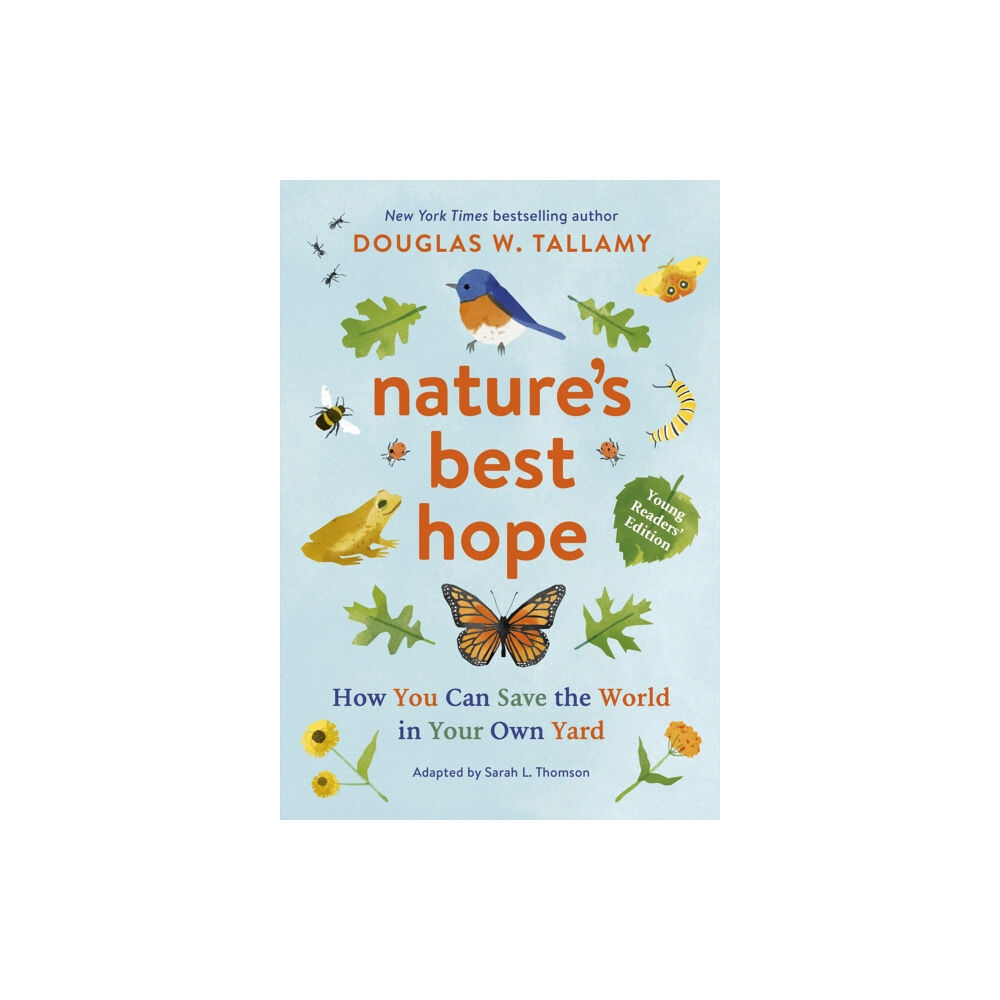 Workman Publishing Nature's Best Hope (Young Readers' Edition) (häftad, eng)