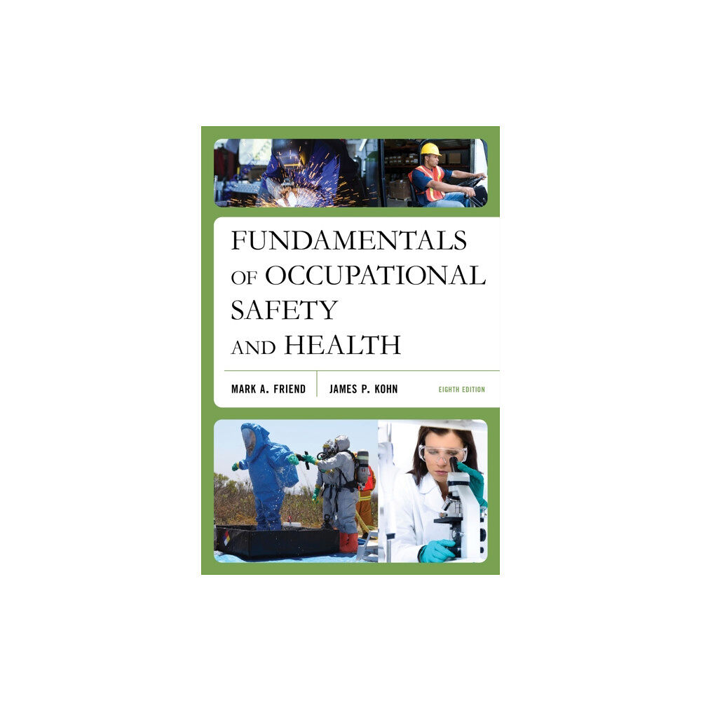 Rowman & littlefield Fundamentals of Occupational Safety and Health (häftad, eng)