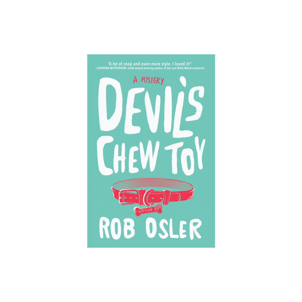 Crooked Lane Books Devil's Chew Toy (inbunden, eng)