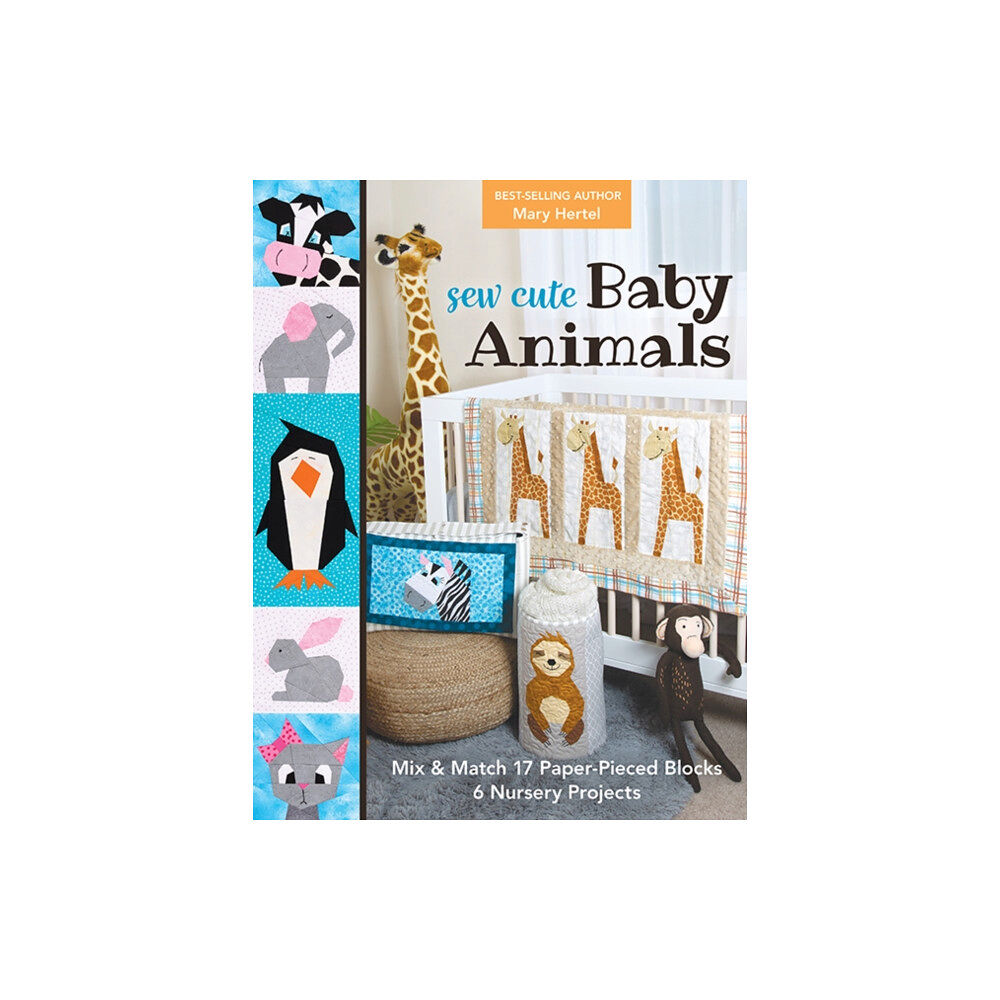 C & T Publishing Sew Cute Baby Animals (häftad, eng)