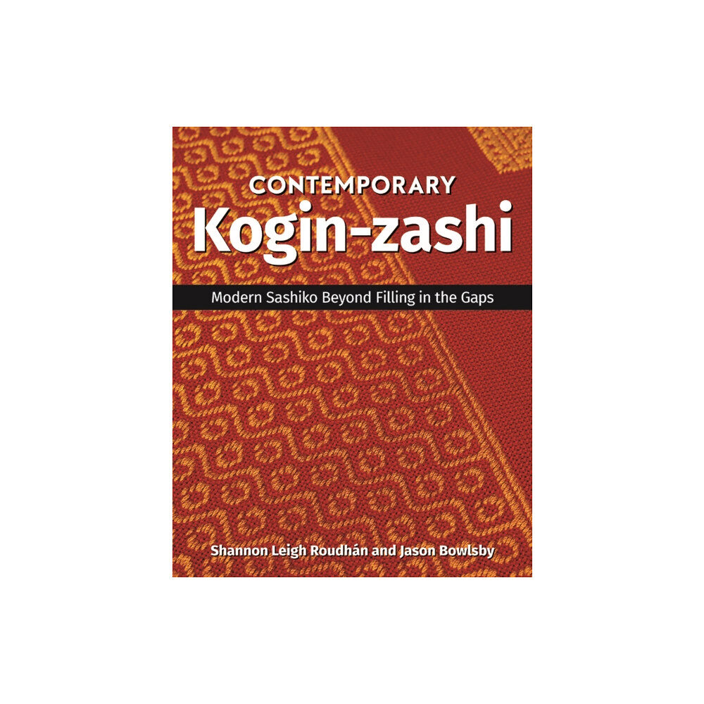 C & T Publishing Contemporary Kogin-zashi (häftad, eng)