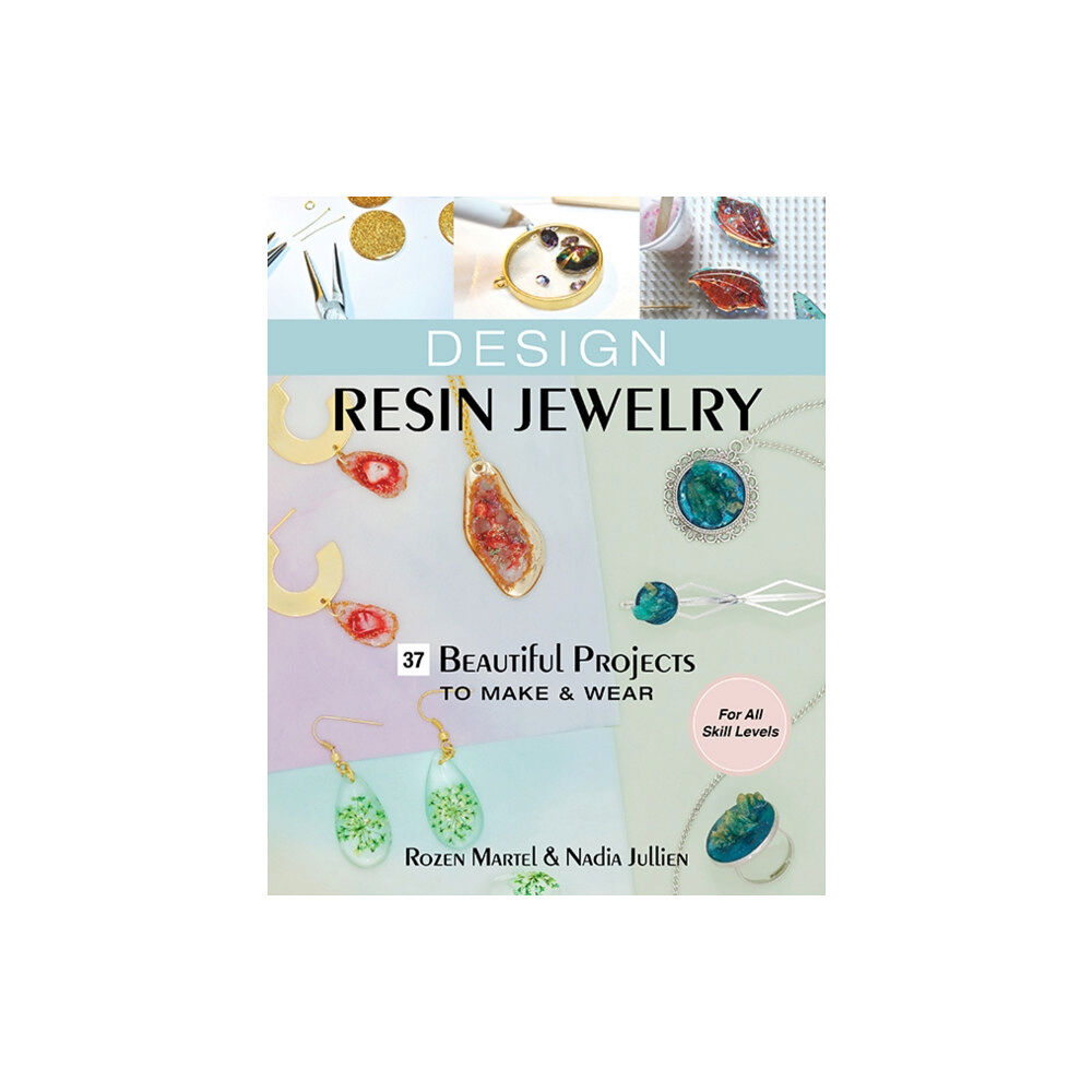 C & T Publishing Design Resin Jewelry (häftad, eng)