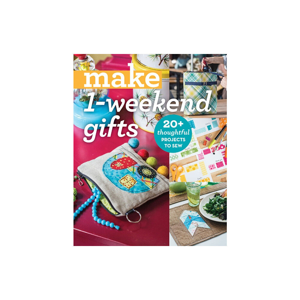 C & T Publishing Make 1-Weekend Gifts (häftad, eng)