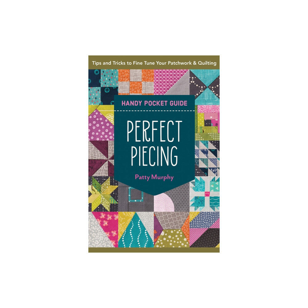 C & T Publishing Perfect Piecing Handy Pocket Guide (häftad, eng)