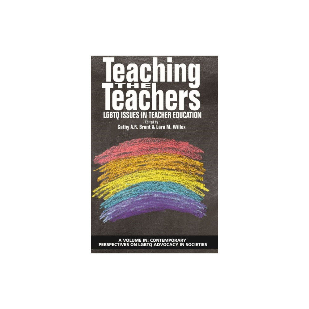 Information Age Publishing Teaching the Teachers (häftad, eng)