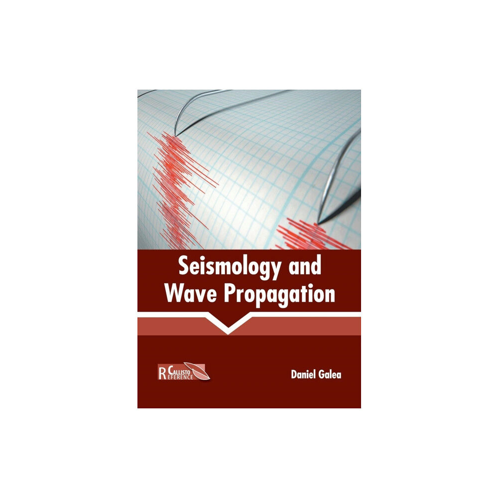 Callisto Reference Seismology and Wave Propagation (inbunden, eng)