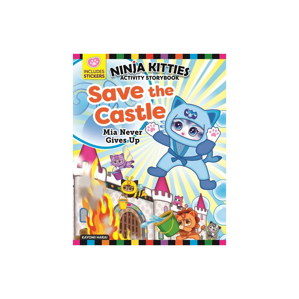 Fox Chapel Publishing Ninja Kitties Save the Castle Activity Storybook (häftad, eng)