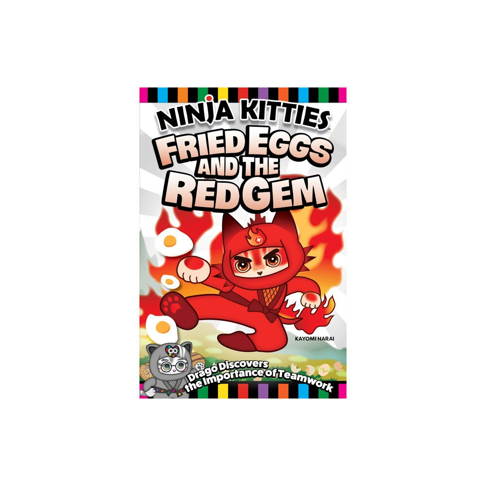 Fox Chapel Publishing Ninja Kitties Fried Eggs and the Red Gem (häftad, eng)