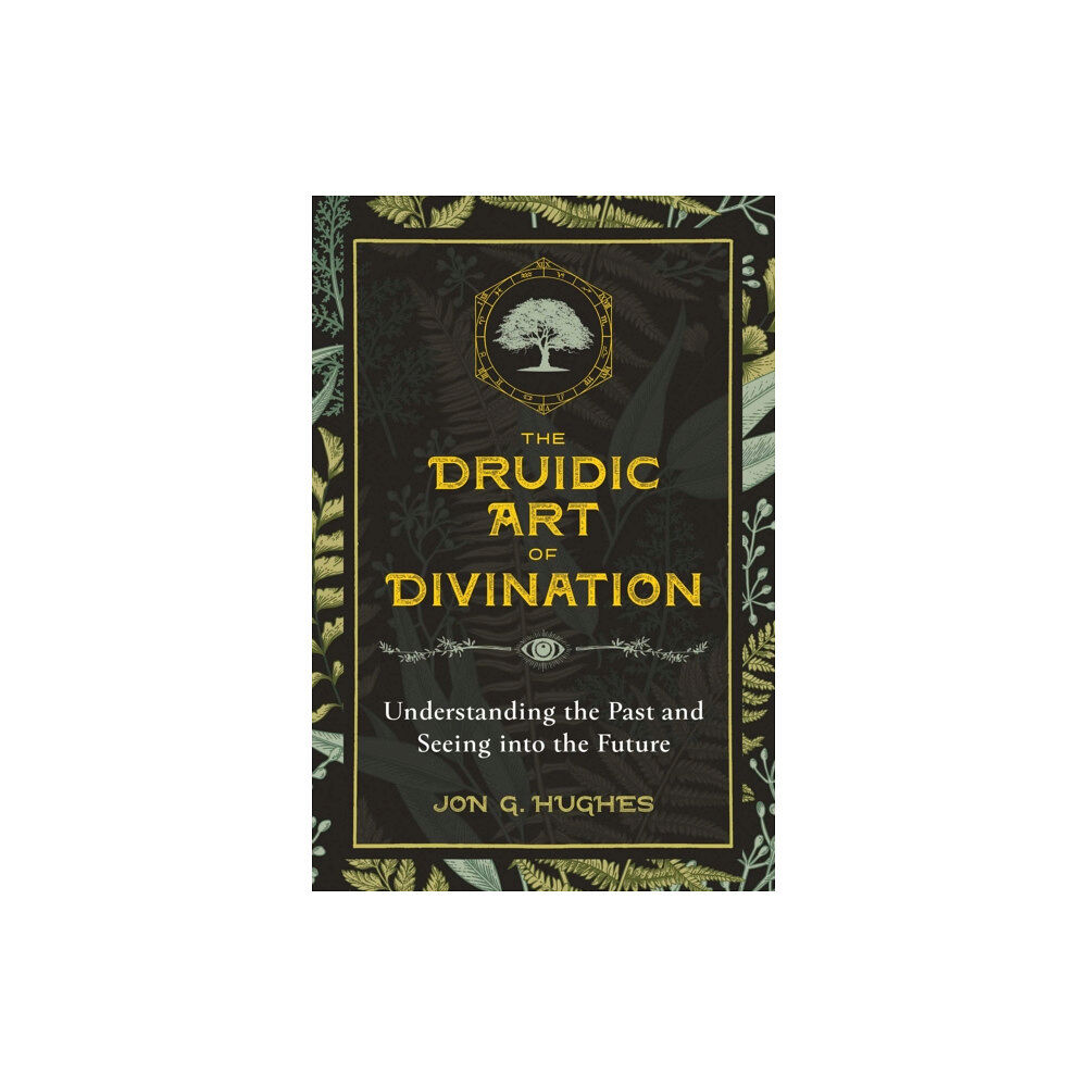 Inner Traditions Bear and Company The Druidic Art of Divination (häftad, eng)