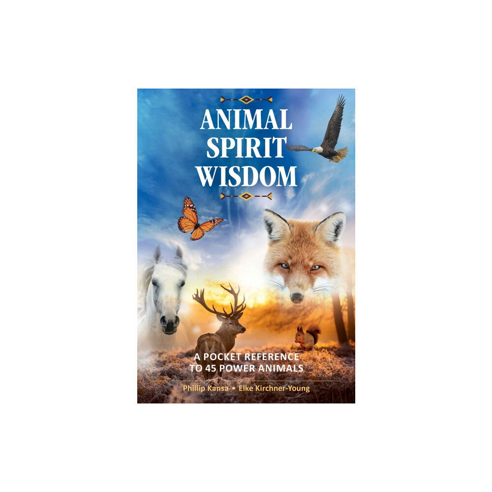 Inner Traditions Bear and Company Animal Spirit Wisdom (häftad, eng)