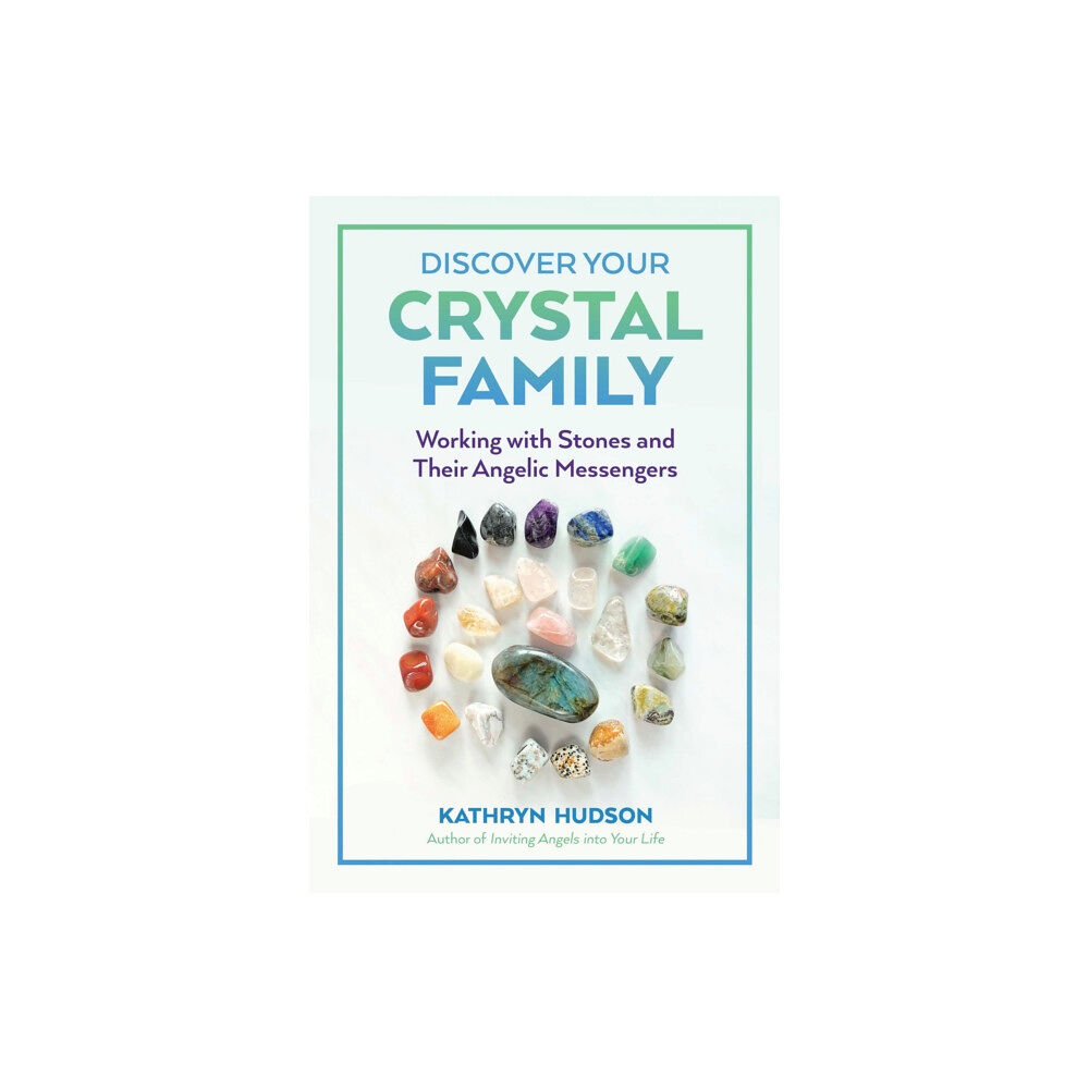 Inner Traditions Bear and Company Discover Your Crystal Family (häftad, eng)