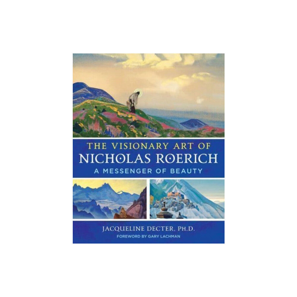 Inner Traditions Bear and Company The Visionary Art of Nicholas Roerich (inbunden, eng)