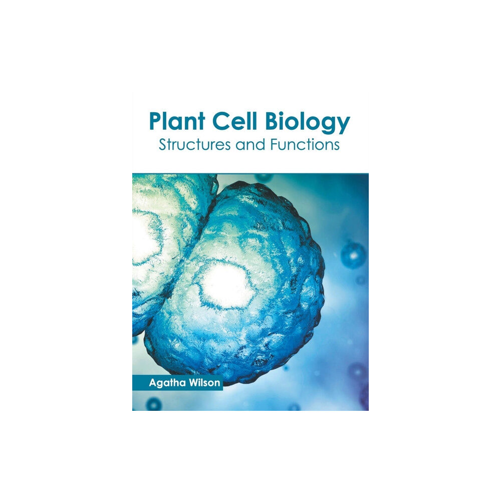 Callisto Reference Plant Cell Biology: Structures and Functions (inbunden, eng)