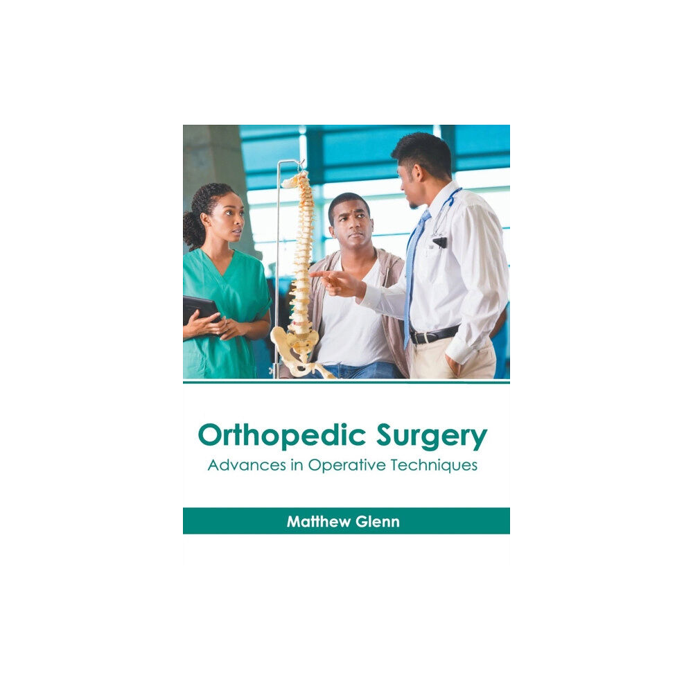 Hayle Medical Orthopedic Surgery: Advances in Operative Techniques (inbunden, eng)