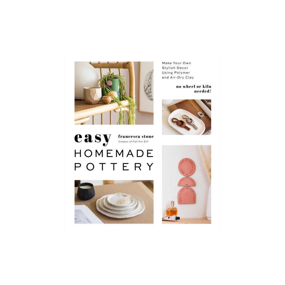 Page Street Publishing Co. Easy Homemade Pottery (häftad, eng)