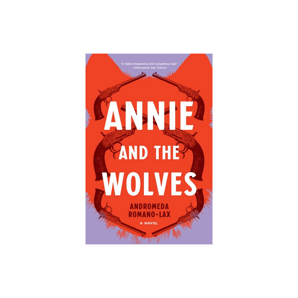 Soho Press Annie And The Wolves (häftad, eng)