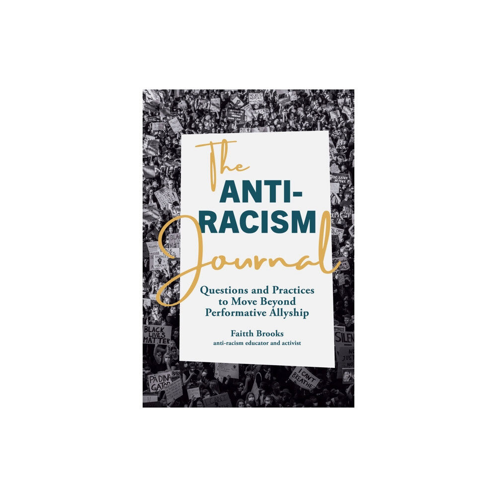 Page Street Publishing Co. The Anti-Racism Journal (häftad, eng)