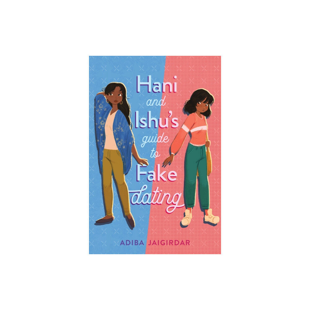 Page Street Publishing Hani and Ishu's Guide to Fake Dating (häftad, eng)