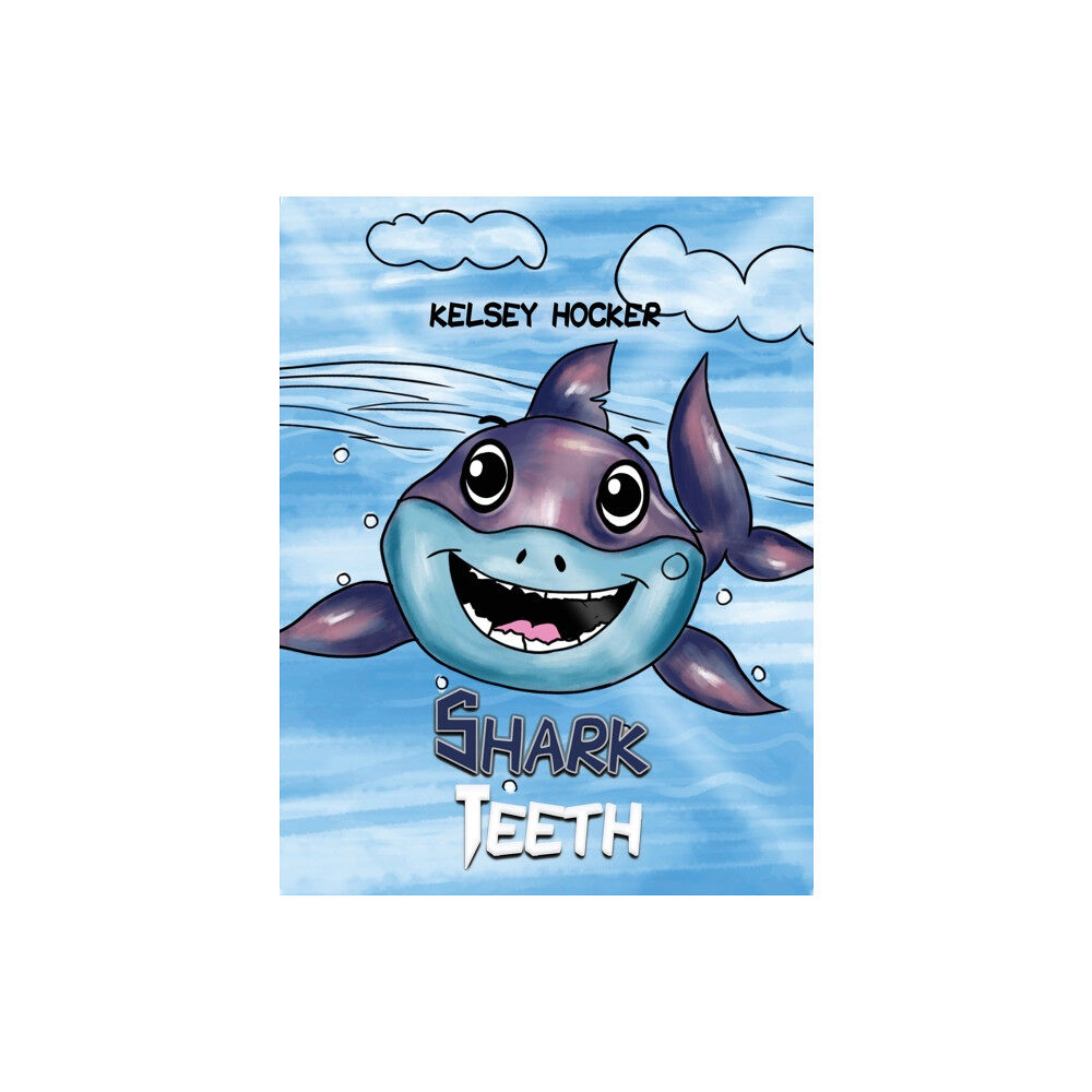 Austin Macauley Publishers LLC Shark Teeth (inbunden, eng)