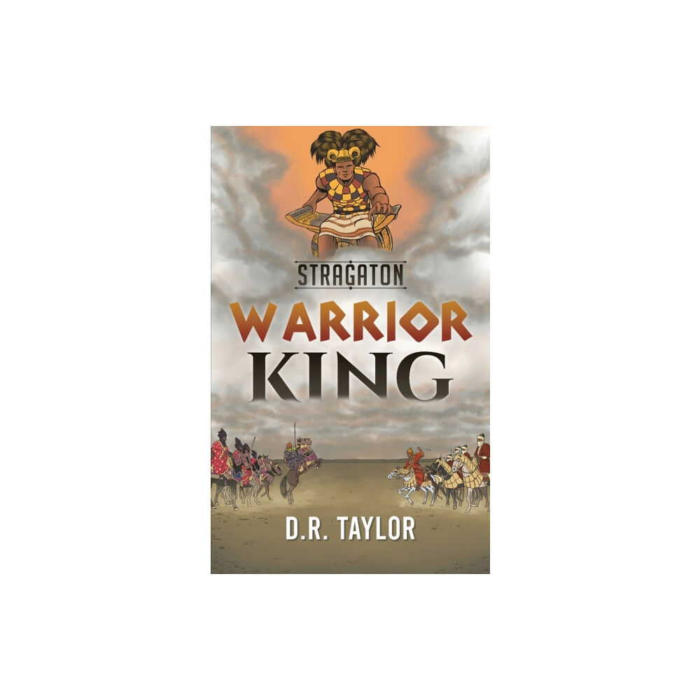 Austin Macauley Publishers LLC Stragaton - Warrior King (häftad, eng)