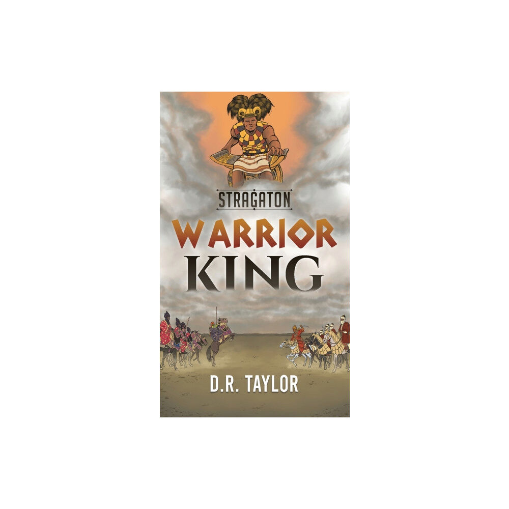 Austin Macauley Publishers LLC Stragaton - Warrior King (inbunden, eng)