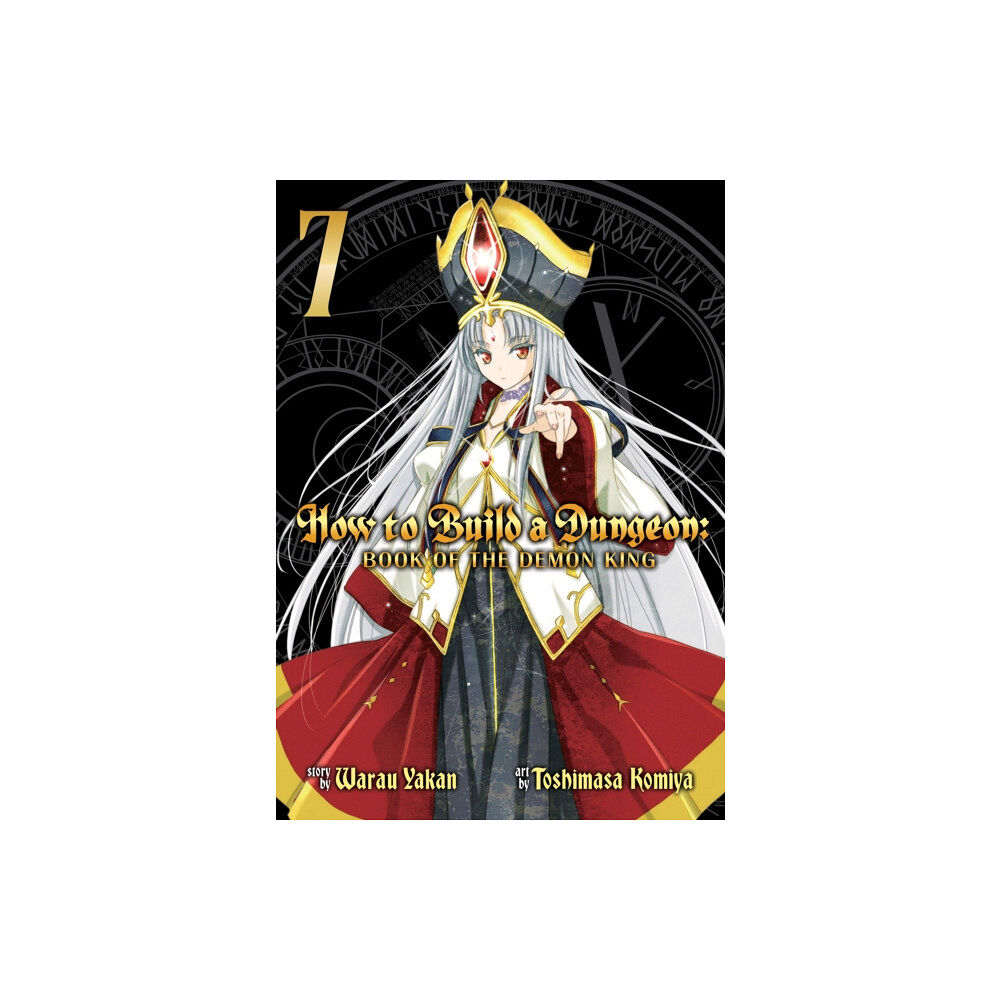 Seven Seas Entertainment, LLC How to Build a Dungeon: Book of the Demon King Vol. 7 (häftad, eng)