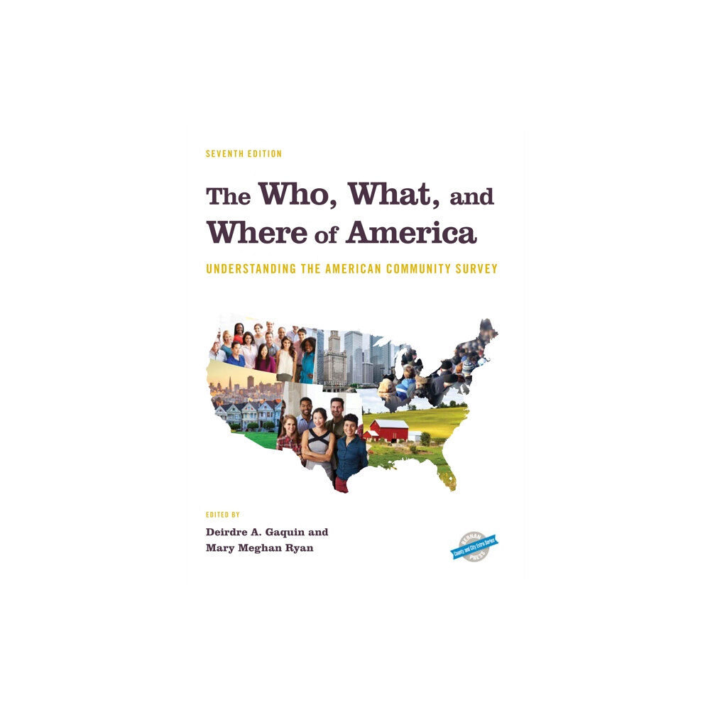 Rowman & littlefield The Who, What, and Where of America (inbunden, eng)