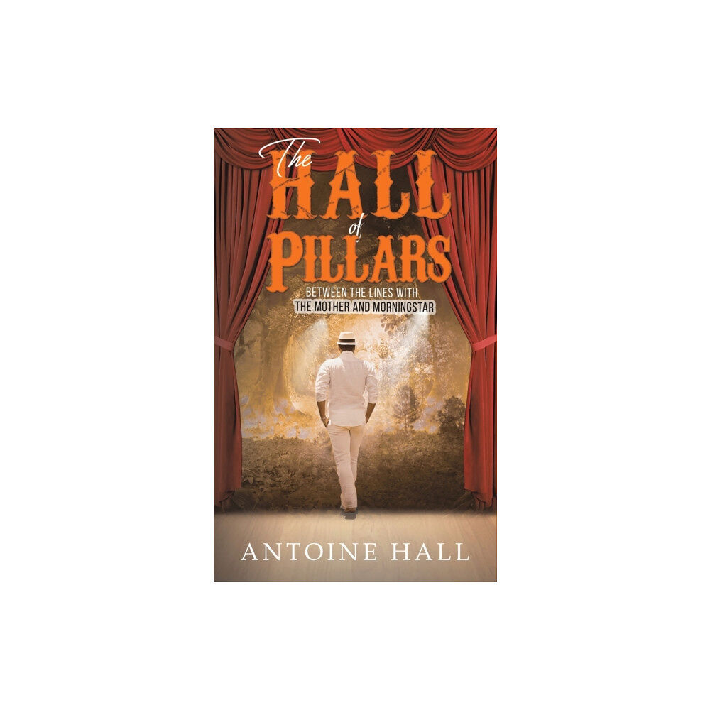 Austin Macauley Publishers LLC The Hall of Pillars (häftad, eng)