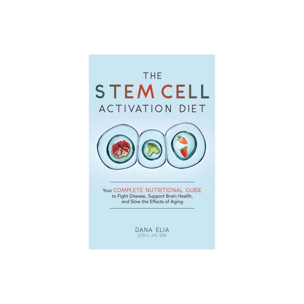 Ulysses Press The Stem Cell Activation Diet (häftad, eng)