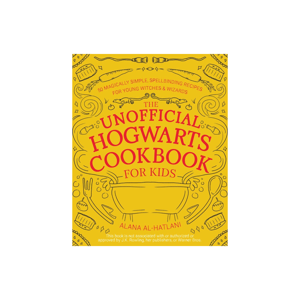 Ulysses Press The Unofficial Hogwarts Cookbook for Kids (inbunden, eng)