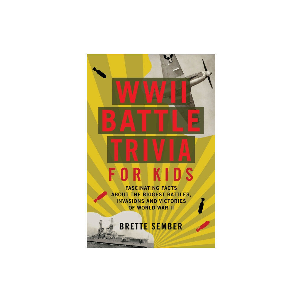 Ulysses Press WWII Battle Trivia for Kids (häftad, eng)