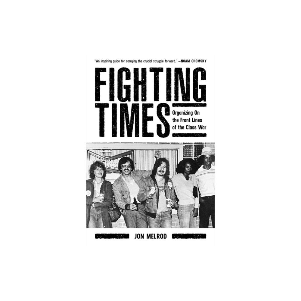 PM Press Fighting Times (häftad, eng)