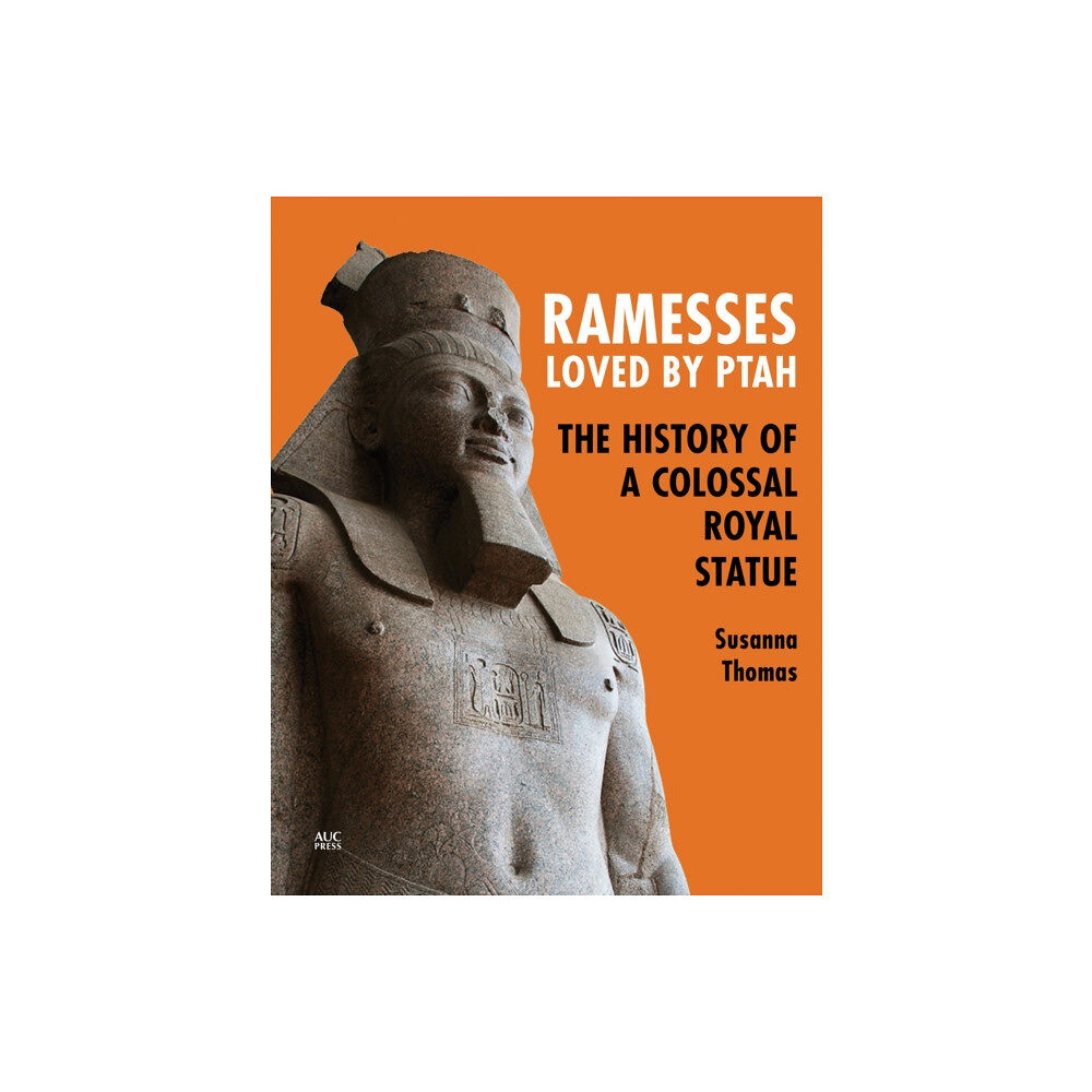 American University in Cairo Press Ramesses, Loved by Ptah (häftad, eng)