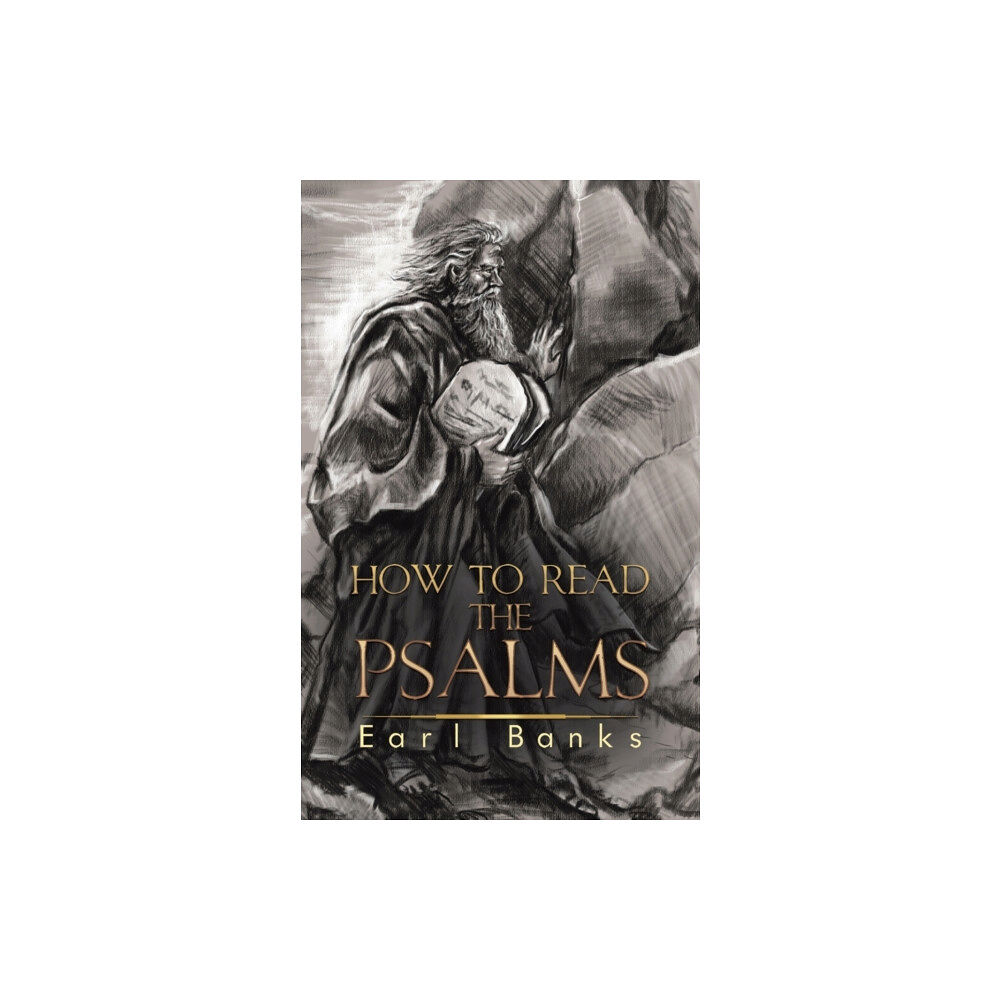 Austin Macauley Publishers LLC How to Read the Psalms (häftad, eng)