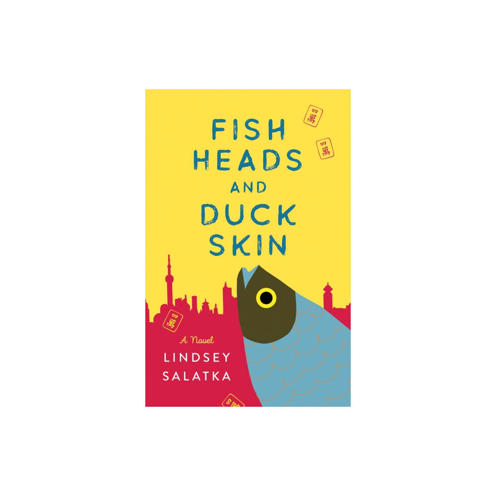 She Writes Press Fish Heads and Duck Skin (häftad, eng)