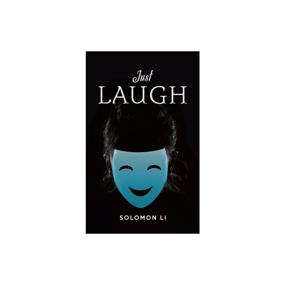 Austin Macauley Publishers LLC Just Laugh (häftad, eng)