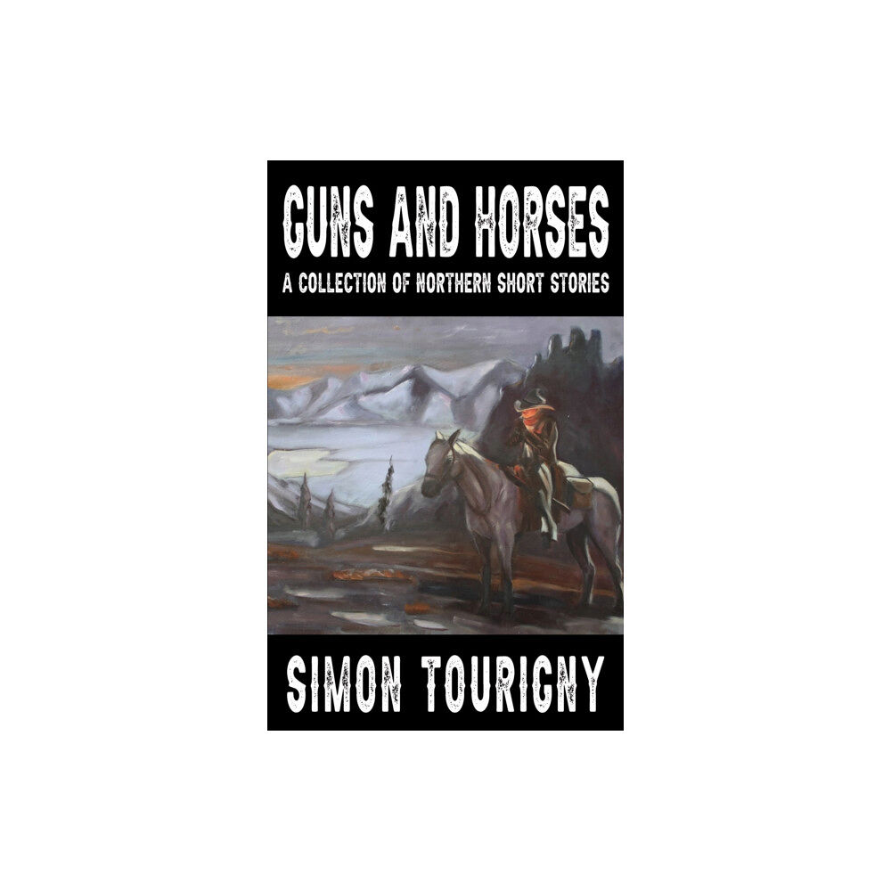 Austin Macauley Publishers LLC Guns and Horses (häftad, eng)