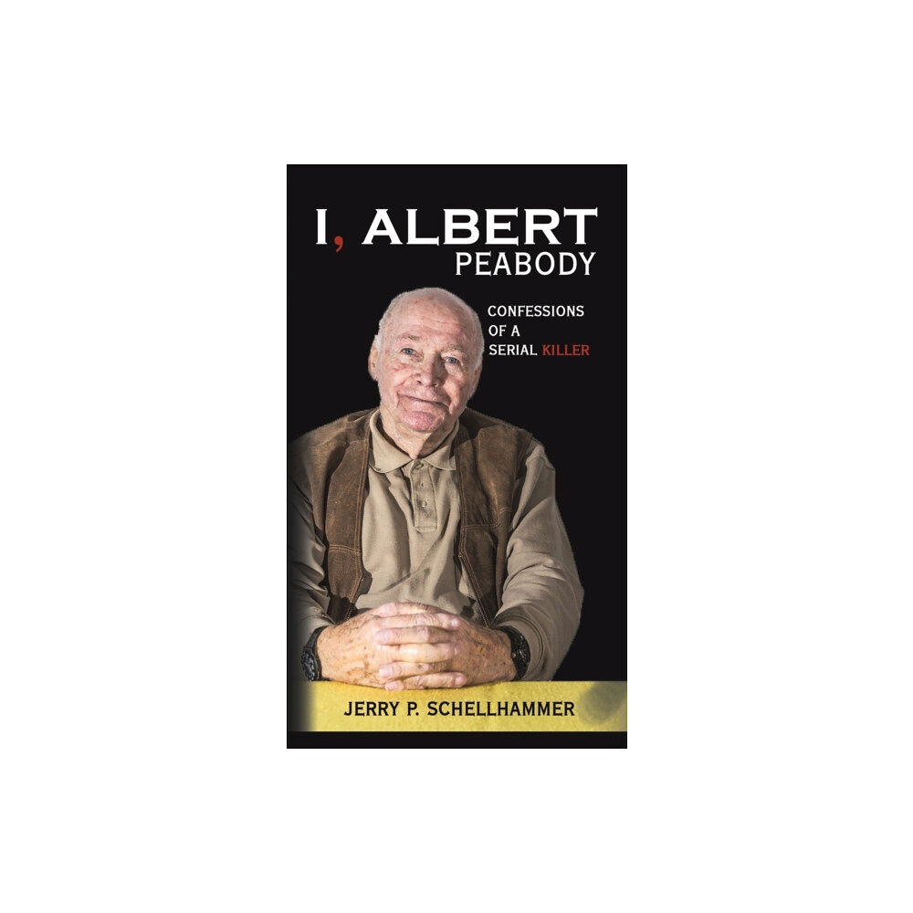 Austin Macauley Publishers LLC I, Albert Peabody (inbunden, eng)