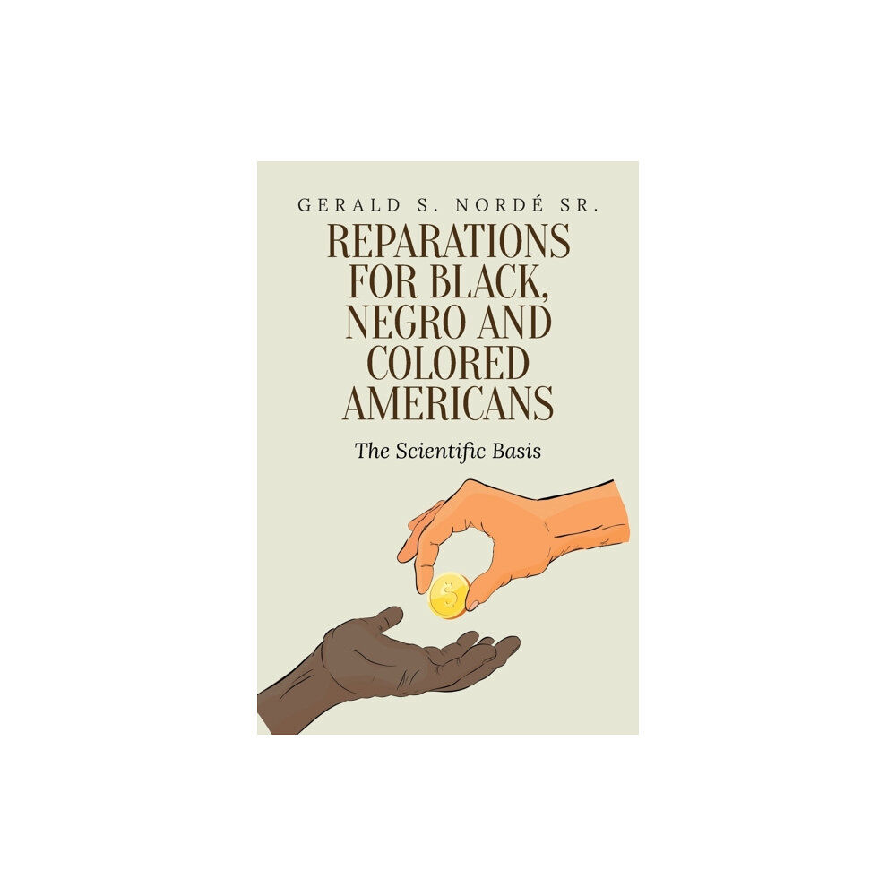 Author Reputation Press, LLC Reparations for Black, Negro, and Colored Americans (häftad, eng)