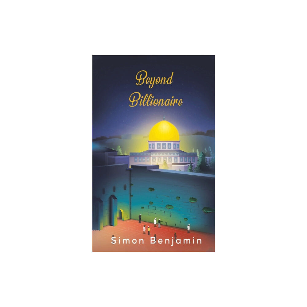 Austin Macauley Publishers LLC Beyond Billionaire (häftad, eng)