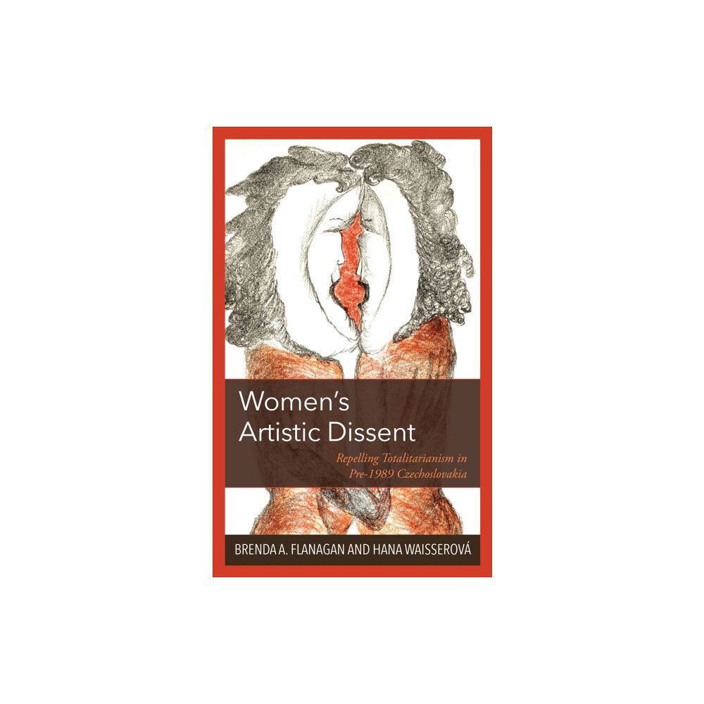 Lexington books Women’s Artistic Dissent (inbunden, eng)