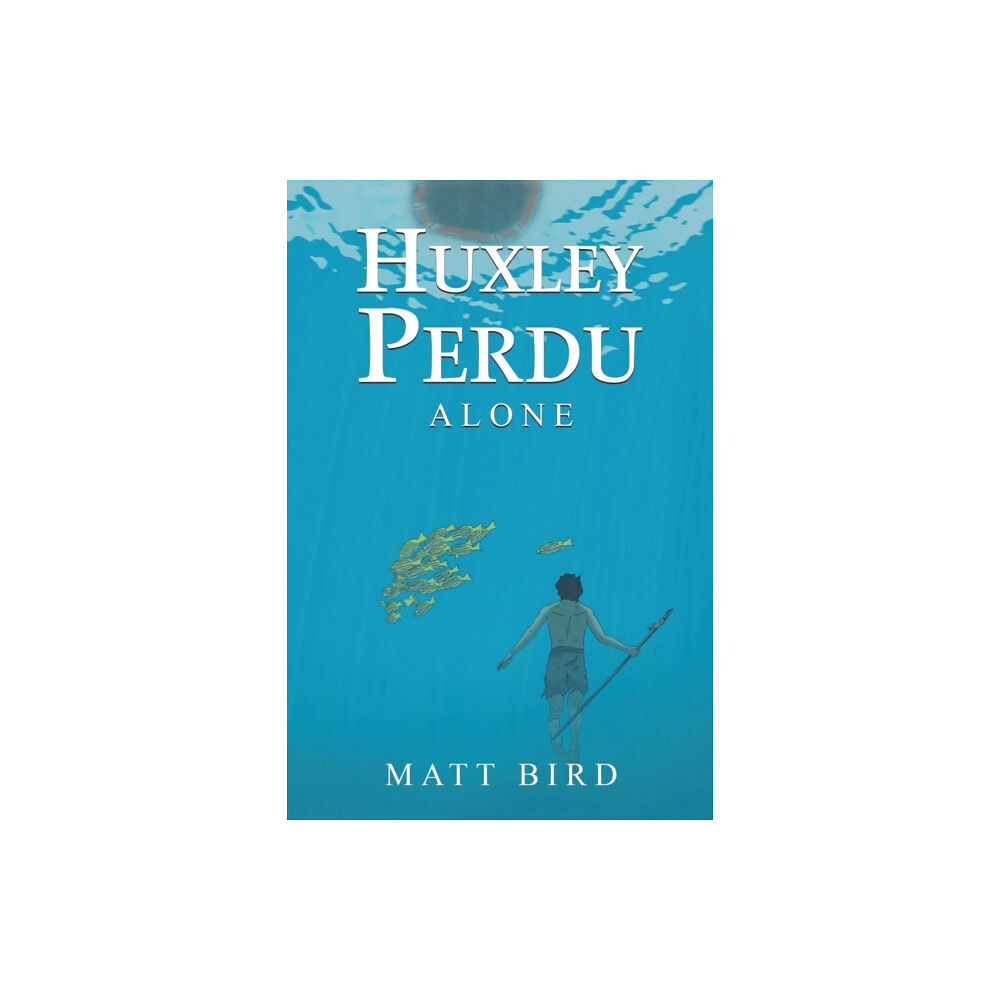 Austin Macauley Publishers LLC Huxley Perdu (häftad, eng)